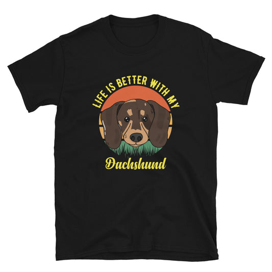 Life Is Better With My Dachshund Short-Sleeve Unisex T-Shirt